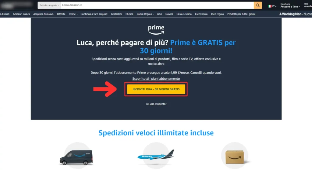 Come iscriversi ad Amazon Prime e attivare la prova gratuita 2 attivare amazon prime gratis 30 giorni