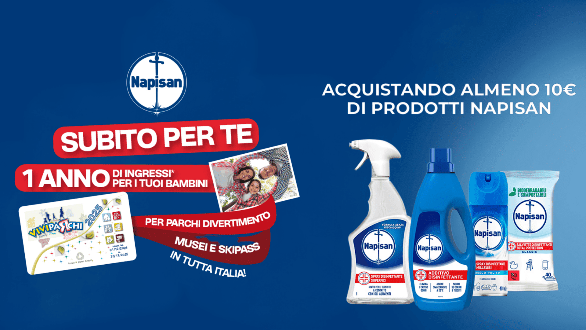 Premio Certo Napisan: In regalo una Card Vivi Parchi Digitale 2025! 1 Premio Certo Napisan: In regalo una Card Vivi Parchi Digitale 2025!