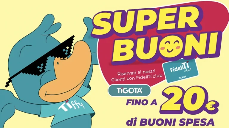 Promozione Tigotà aprile 2025: sconti fino a 20 euro con i Super Buoni riservati ai possessori della carta FideliTì