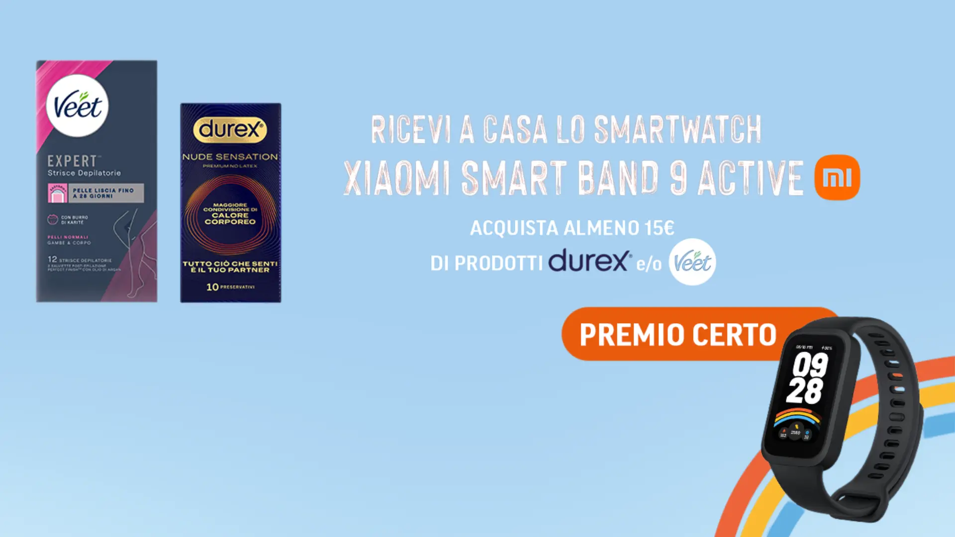 Premio Veet e Durex: GRATIS lo Xiaomi Smart Band 9 Active 1 Immagine promozionale Veet e Durex con Smartwatch Xiaomi Smart Band 9 Active in regalo