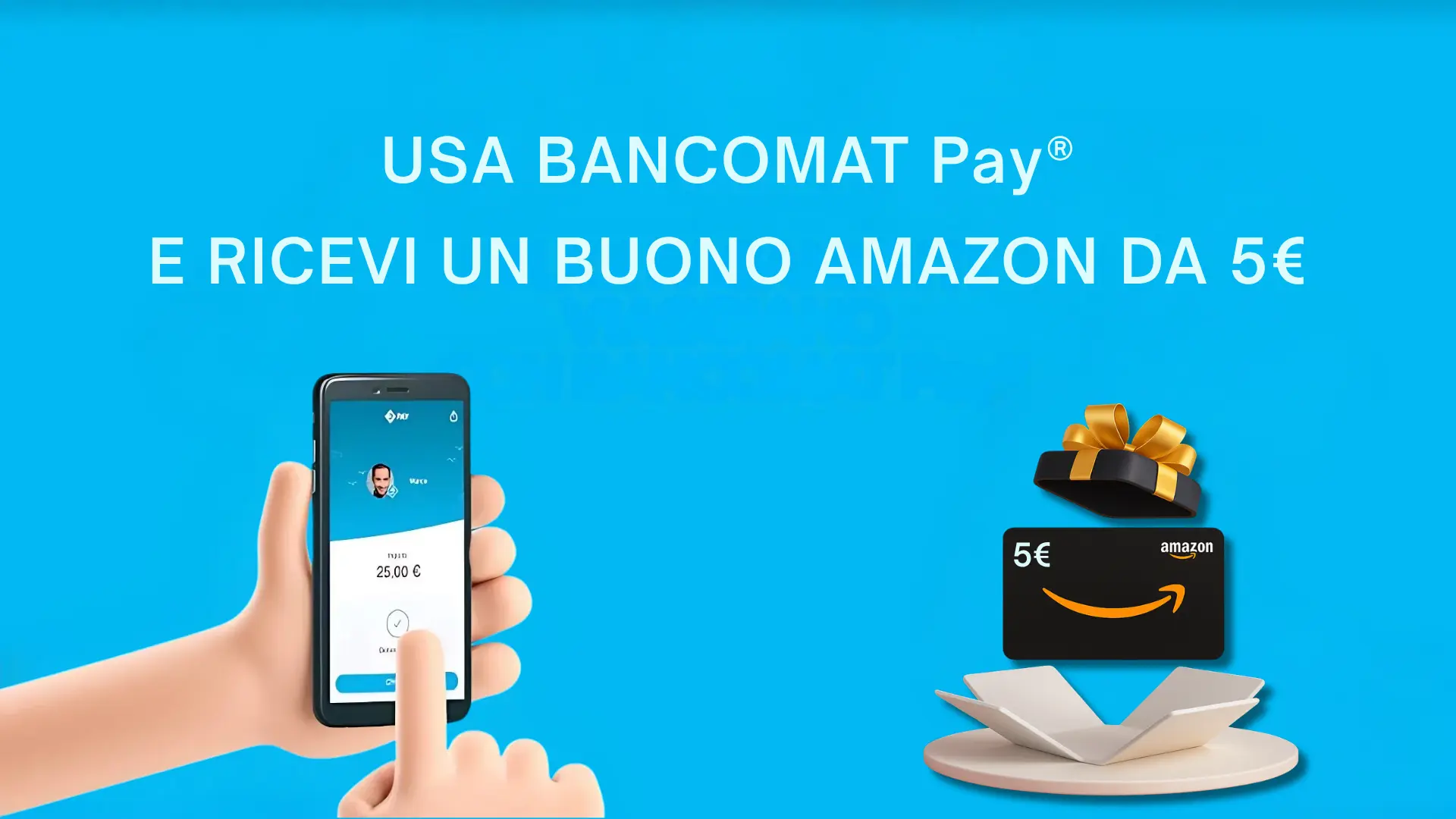 BANCOMAT Pay: buono Amazon da 5 euro se lo usi per la prima volta su Amazon 1 buono-amazon-5-euro-bancomat-pay