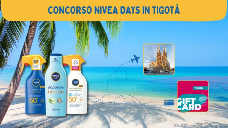Immagine promozionale NIVEA DAYS in Tigotà con prodotti Nivea Sun, gift card Tigotà e viaggio a Barcellona