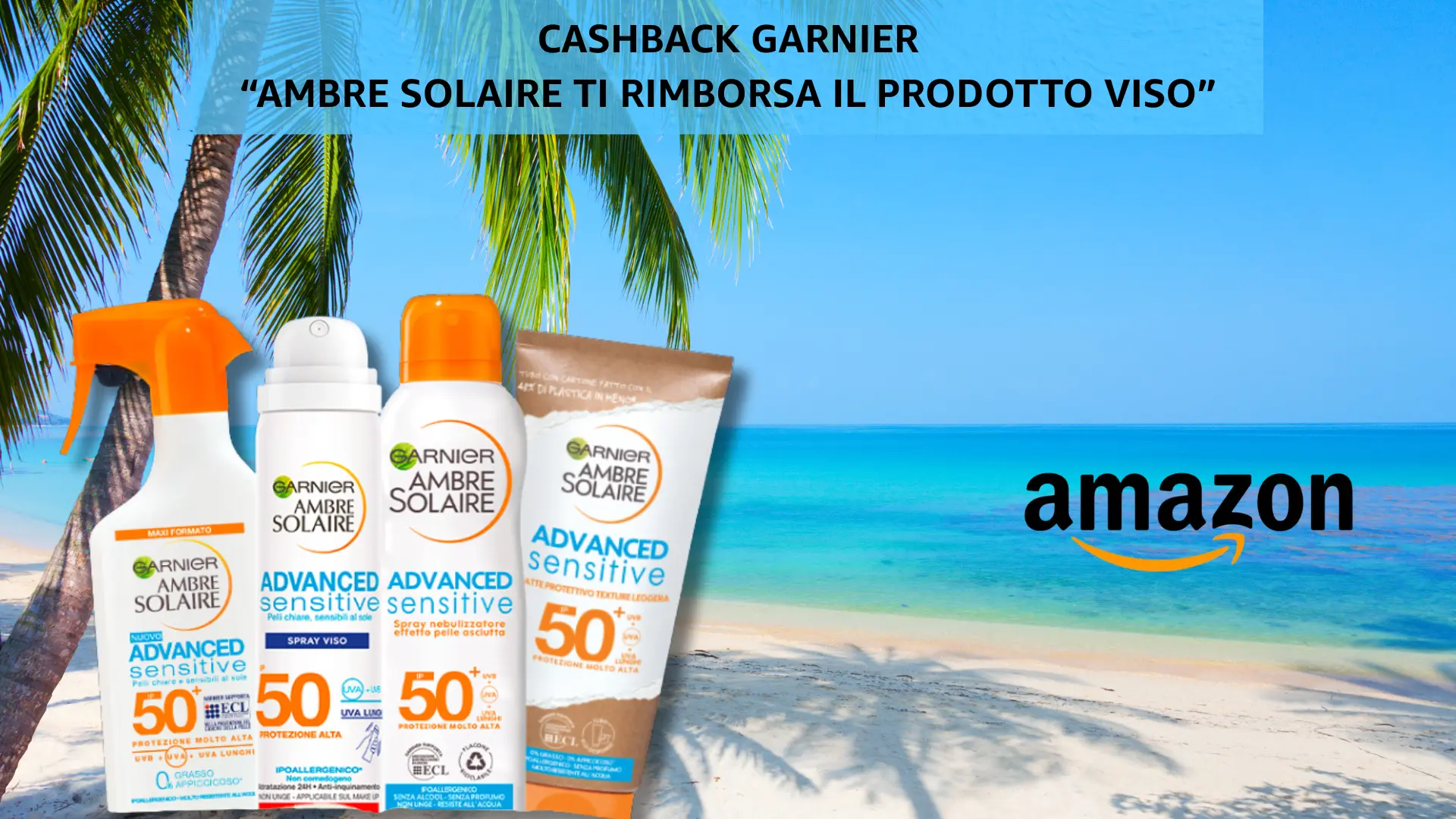 Cashback Amazon Garnier Ambre Solaire: GRATIS il solare viso 1 Immagine promozionale Garnier Ambre Solaire con prodotti solari e logo Amazon