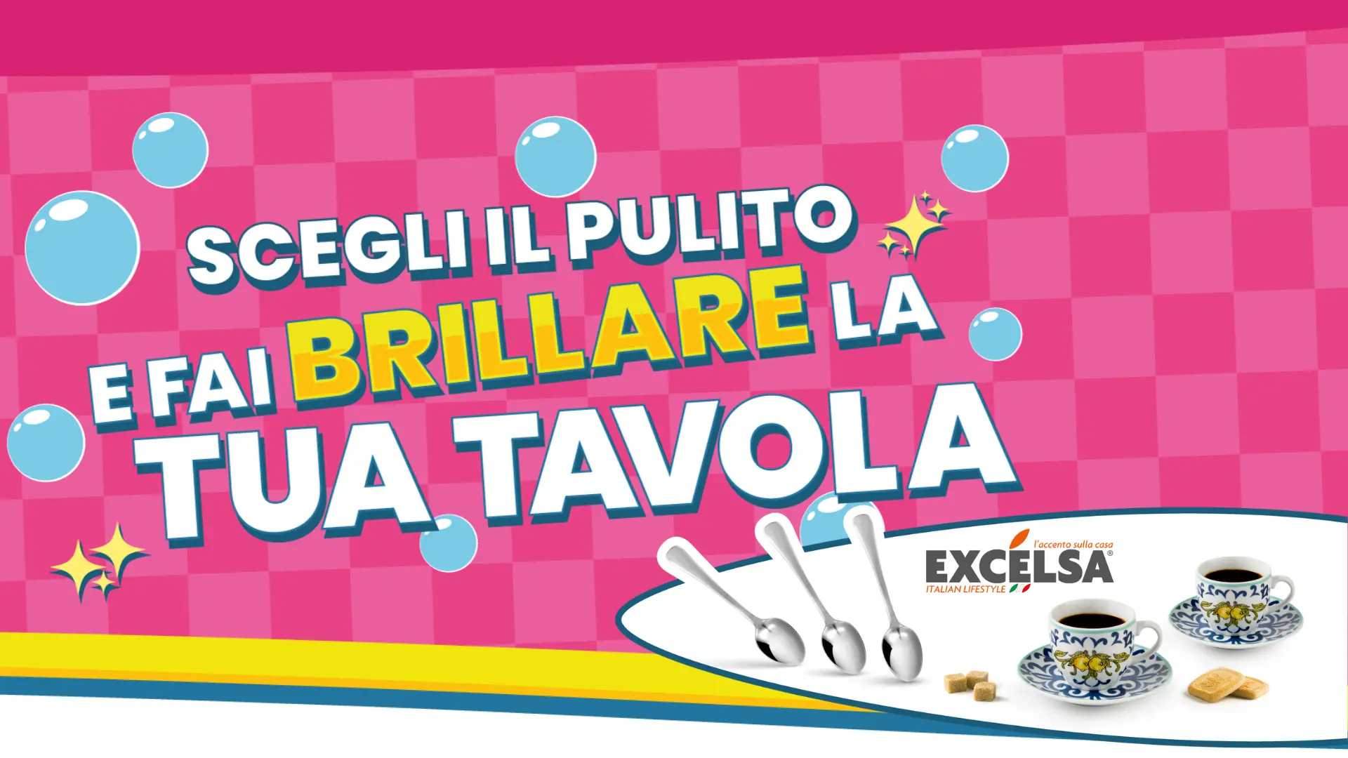 Scegli il Pulito 2 Edizione: GRATIS set tazzine e cucchiaini 1 Banner promozionale Scegli il Pulito con tazzine e cucchiaini in omaggio