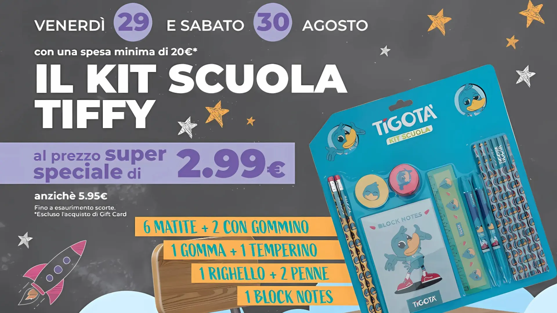 Tigotà Kit Scuola Tiffy a 2,99€: solo il 29 e 30 agosto 2025