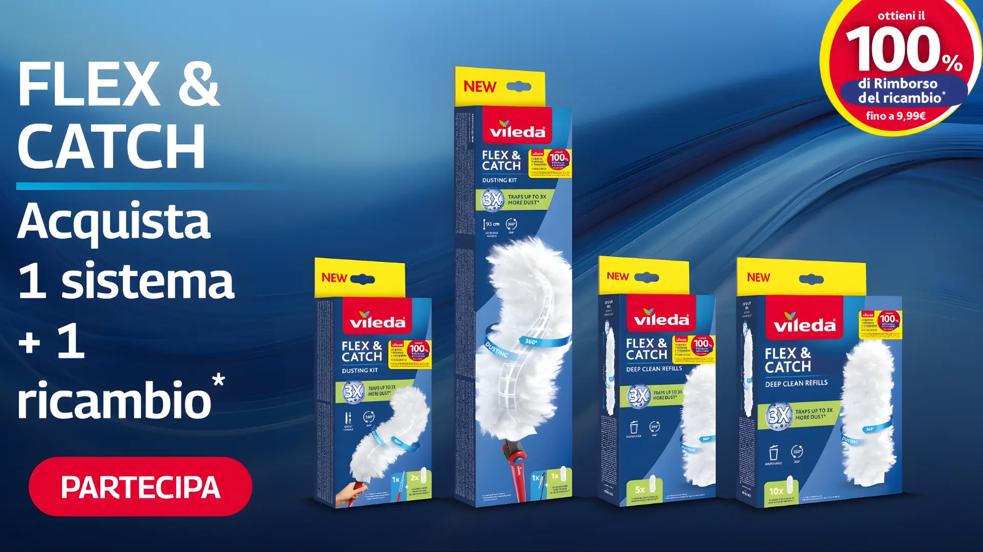 Cashback Vileda Flex&Catch: ricevi il 100% di rimborso sul ricambio 1 Promozione Vileda Flex&Catch con rimborso fino a 9,99€ sul ricambio