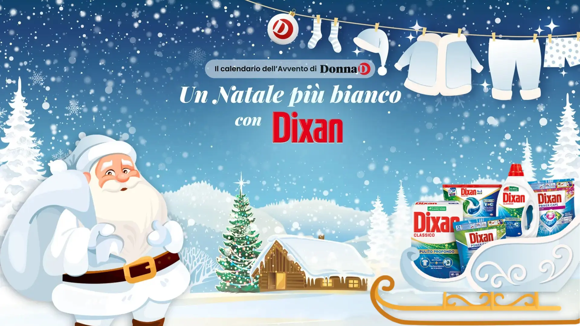 Babbo Natale bianco davanti allo scenario innevato con prodotti Dixan nel Calendario dell’Avvento DonnaD