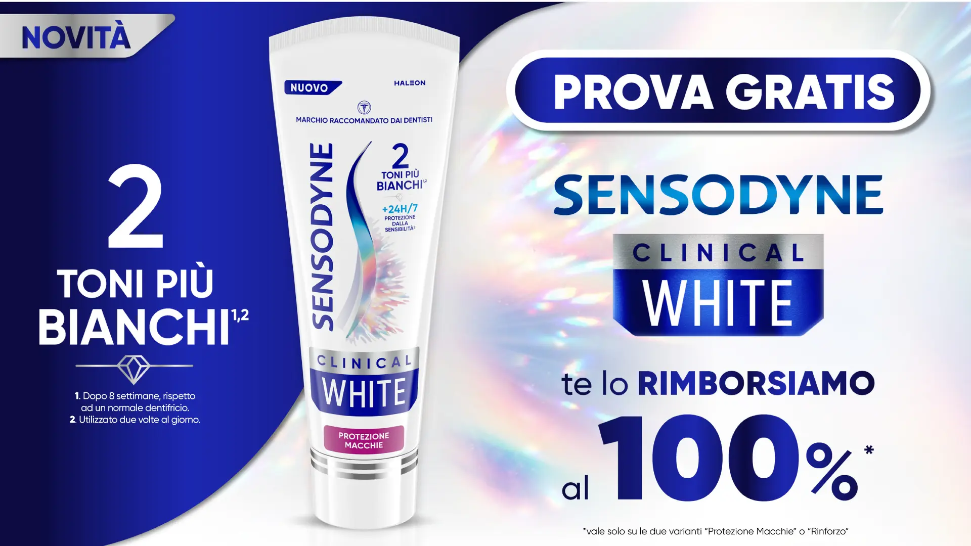 Cashback Sensodyne: prova GRATIS Sensodyne Clinical White 1 Cashback Provami Gratis Sensodyne Clinical White con rimborso al 100%