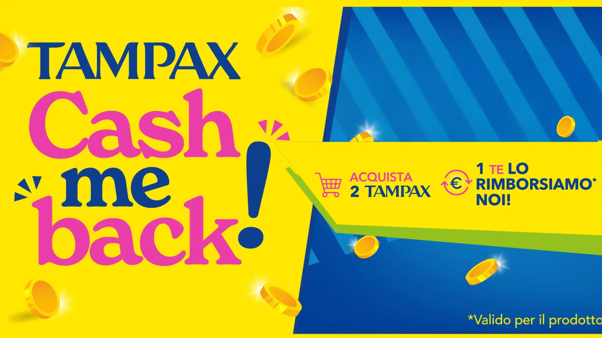 Cashback Tampax “Cash me Back”: ricevi un rimborso fino a 8€
