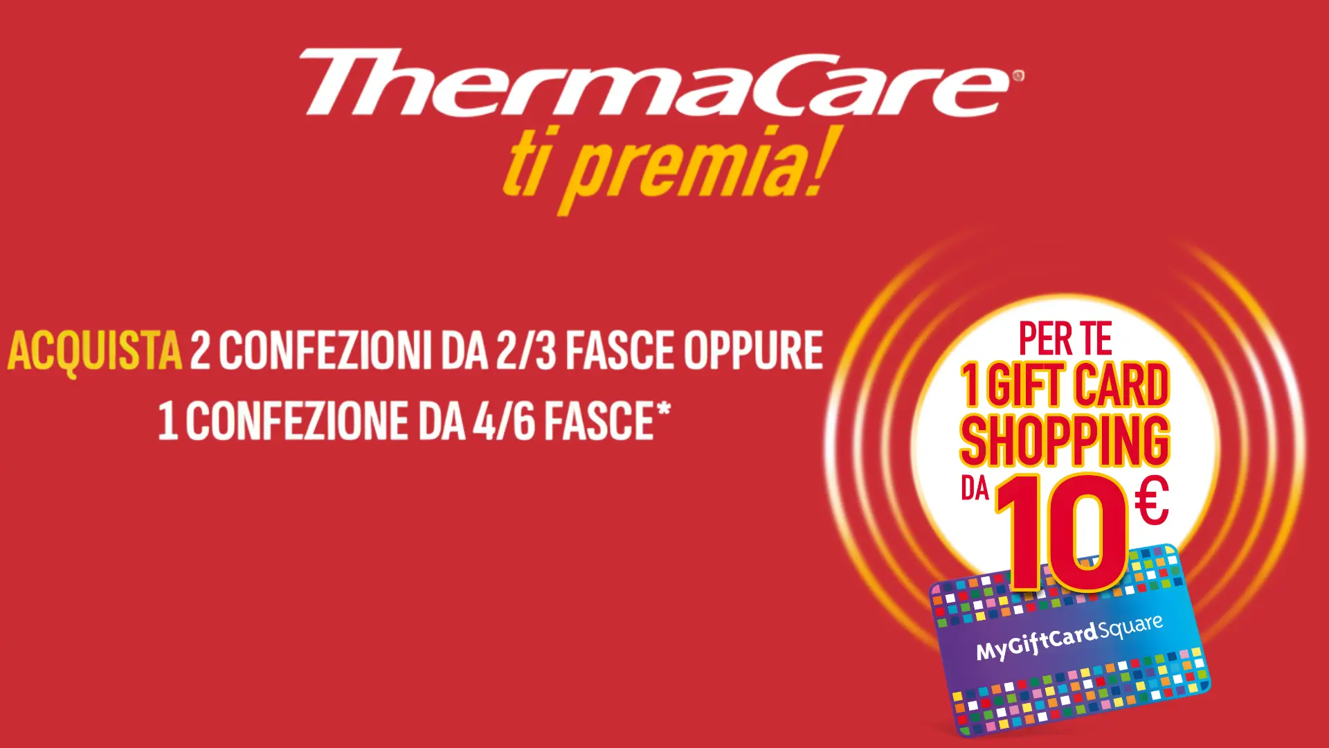 Thermacare ti premia gift card 10 euro acquista confezioni fasce