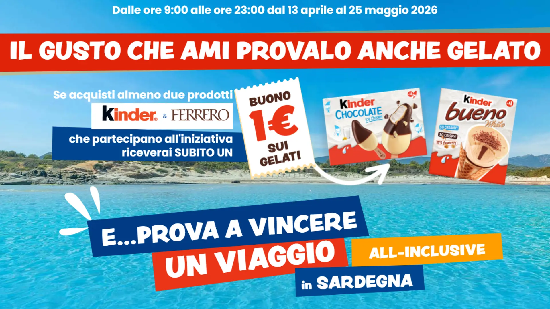 Grafica promozionale Ferrero Snack Estate 2026 con buono 1€ gelati e viaggio in Sardegna
