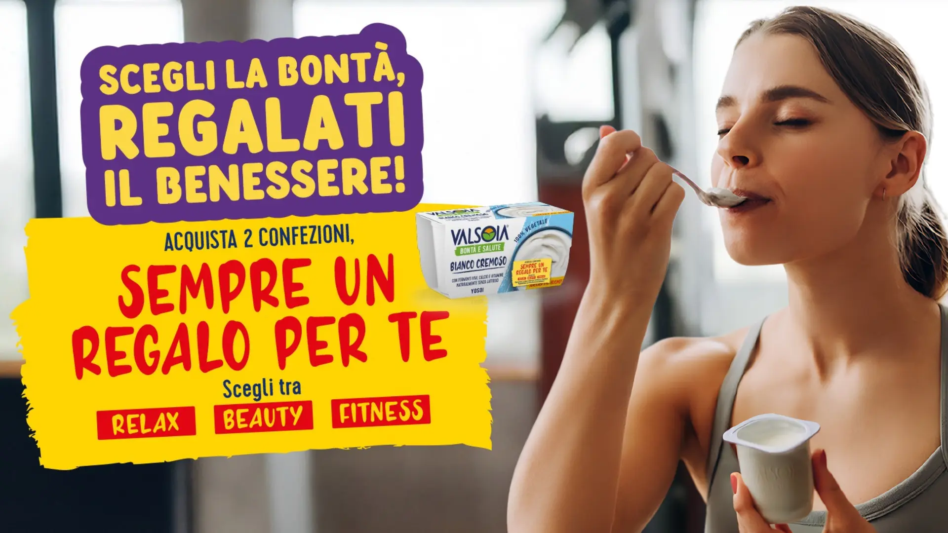 Promo Valsoia Yosoi: acquista 2 prodotti e ottieni un’esperienza benessere gratis
