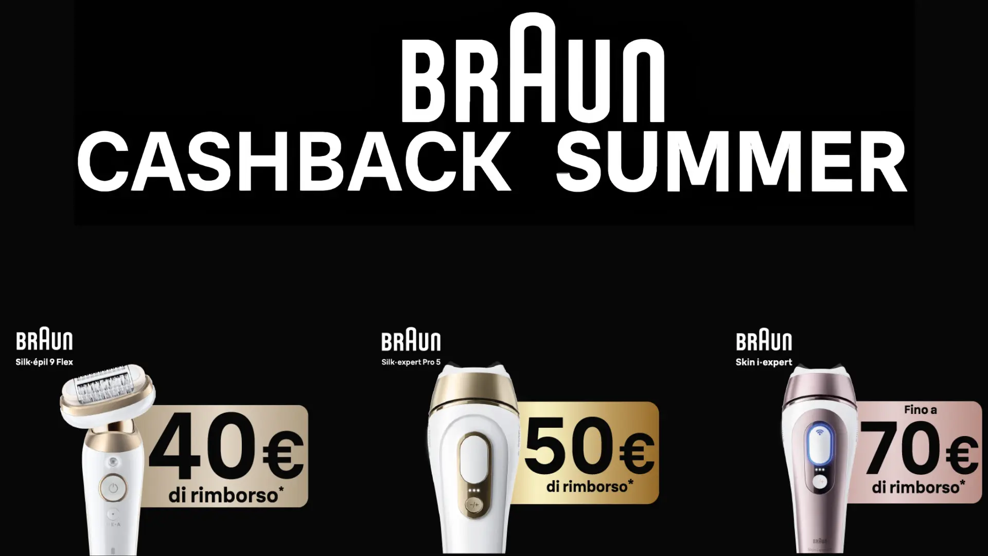 Promo Braun Cashback Summer con rimborso fino a 70 euro su Silk-épil e IPL