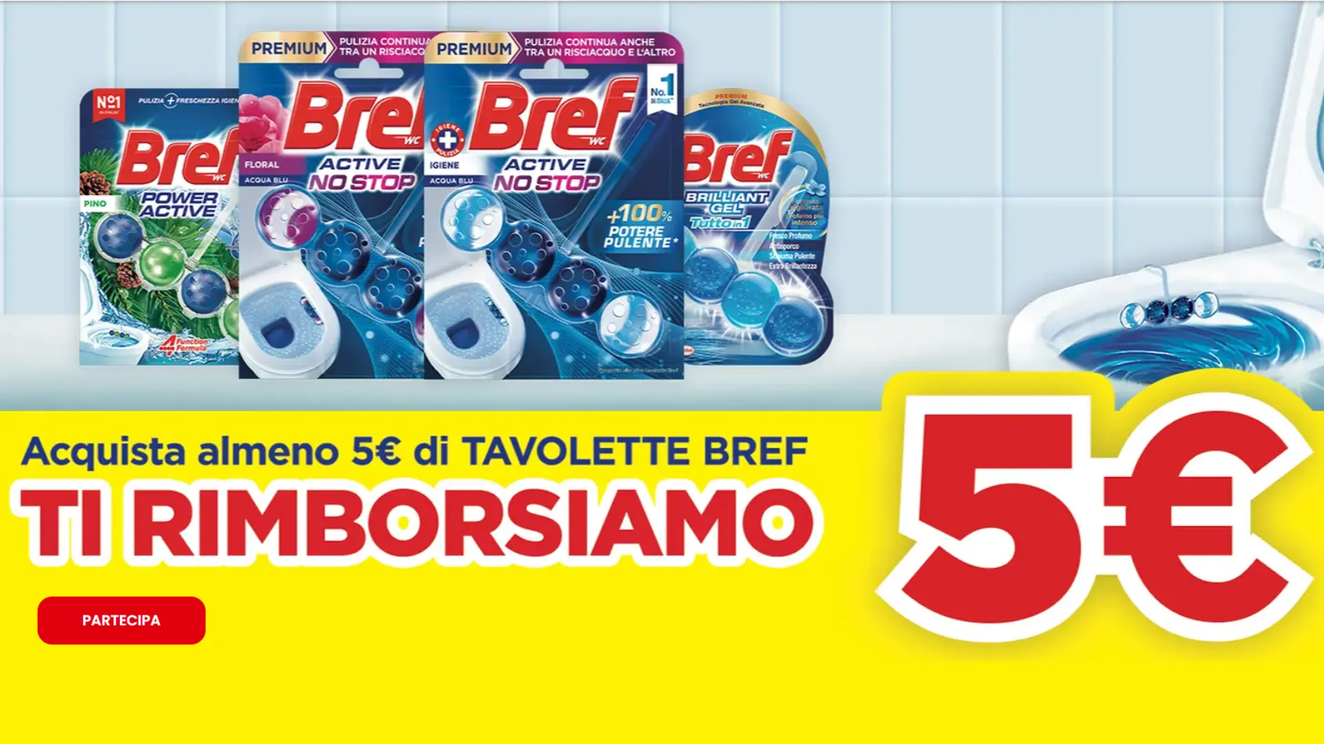 Cashback Bref 2026 con rimborso da 5 euro acquistando tavolette WC Bref
