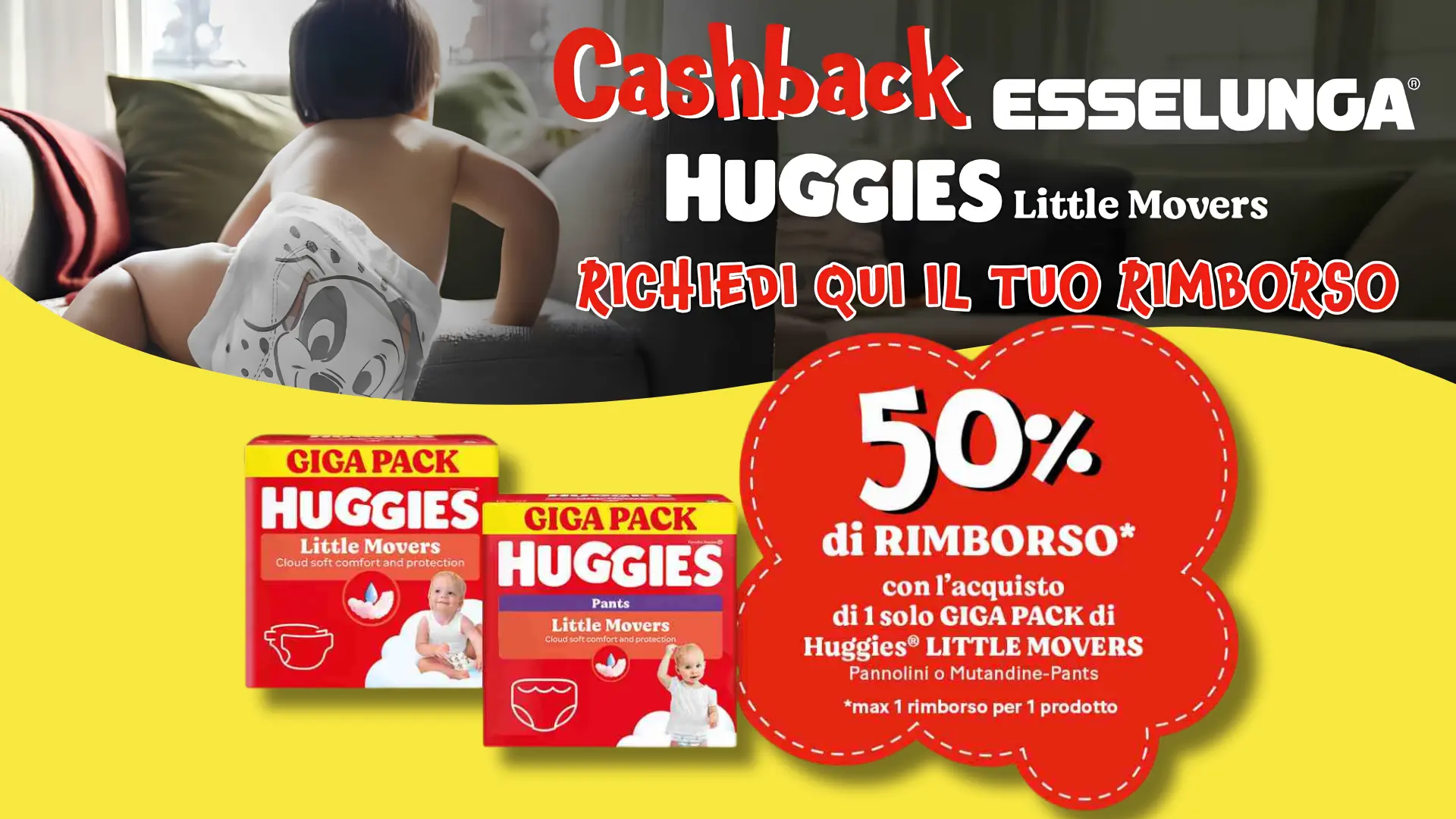 Cashback Huggies Esselunga 2026 sui pannolini Little Movers con rimborso del 50%
