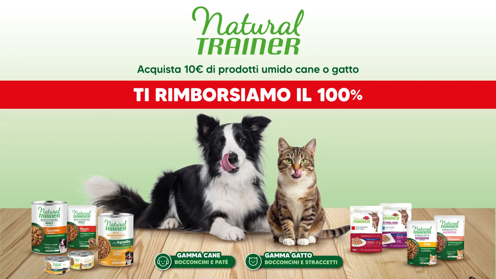 Promo Natural Trainer con rimborso completo su prodotti umido cane e gatto fino a 10 euro