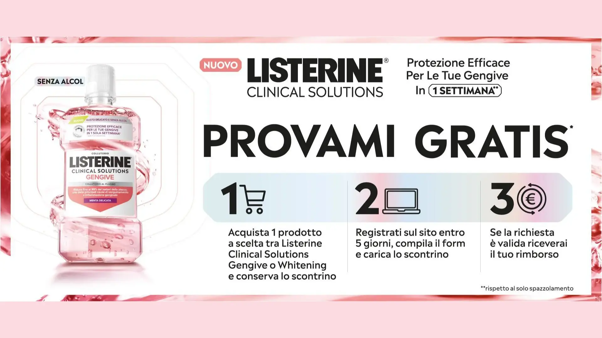 Collutorio Listerine Clinical Solutions provami gratis con rimborso fino a 11 euro