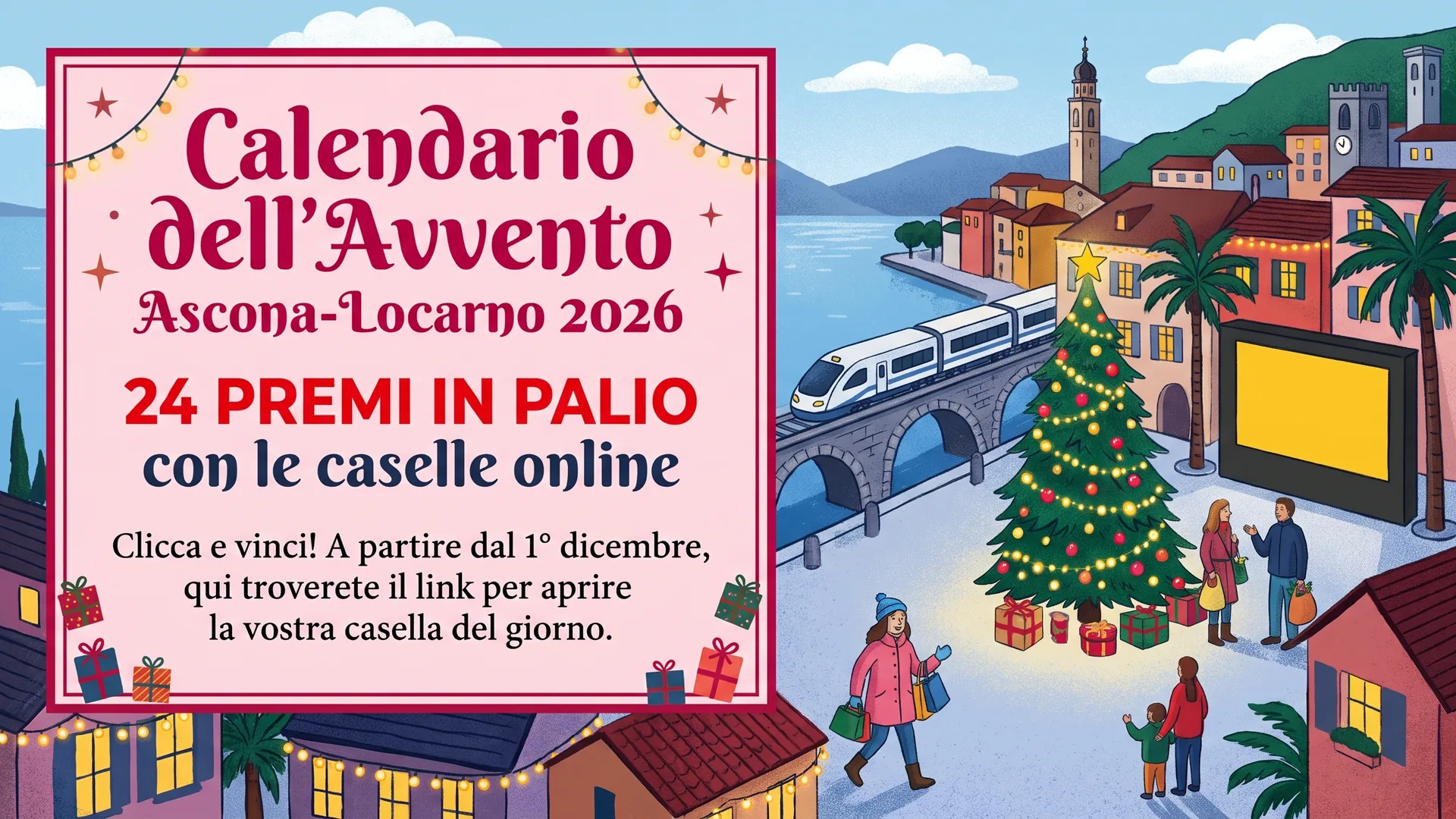 Calendario dell’Avvento Ascona-Locarno 2026: 24 premi in palio con le caselle online