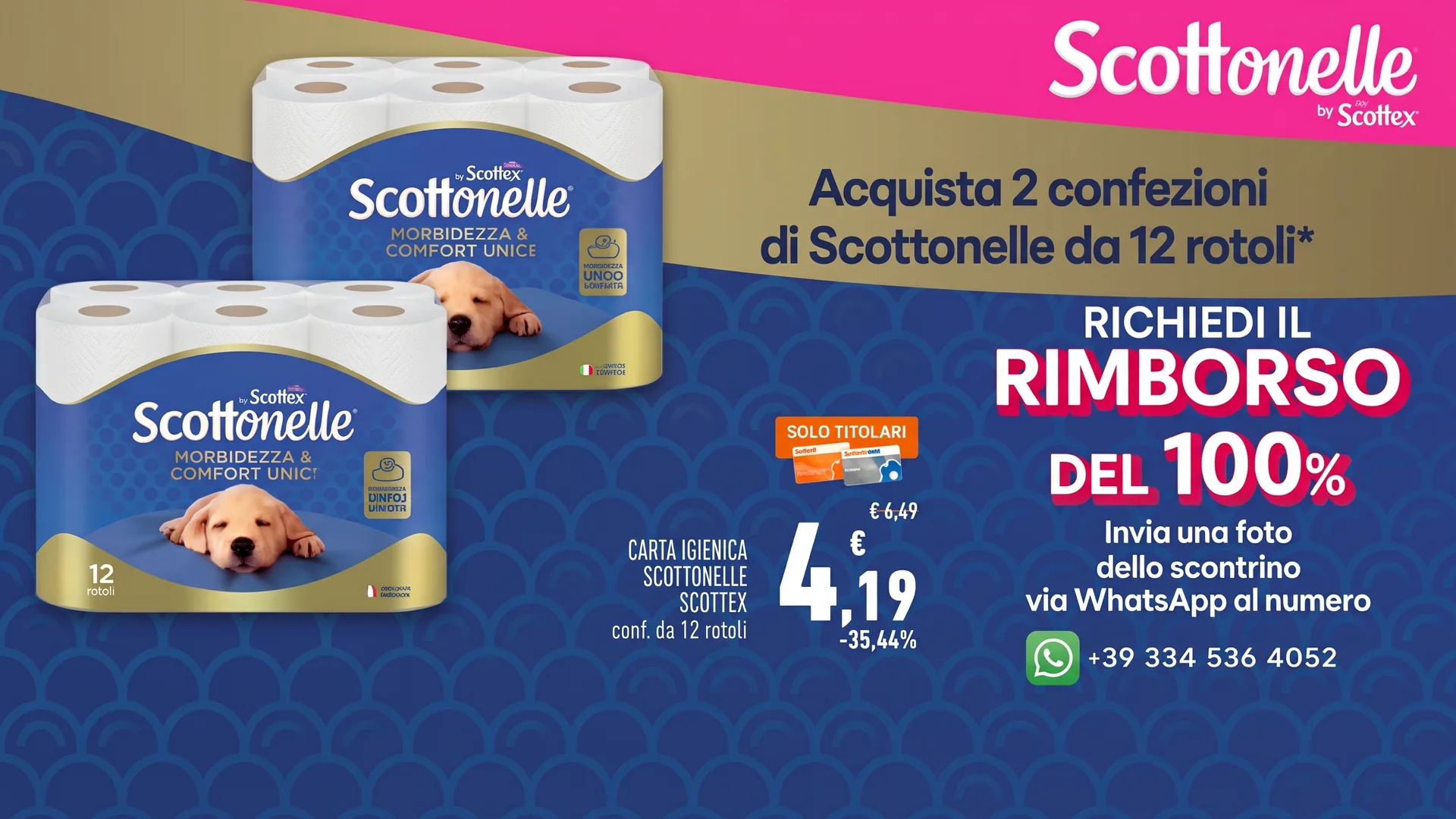 Cashback Scottonelle Conad: 2 confezioni da 12 rotoli rimborsate al 100% fino a 15€