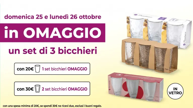 Omaggio Acqua & Sapone: set di bicchieri gratis con la spesa il 25 e 26 ottobre 2026