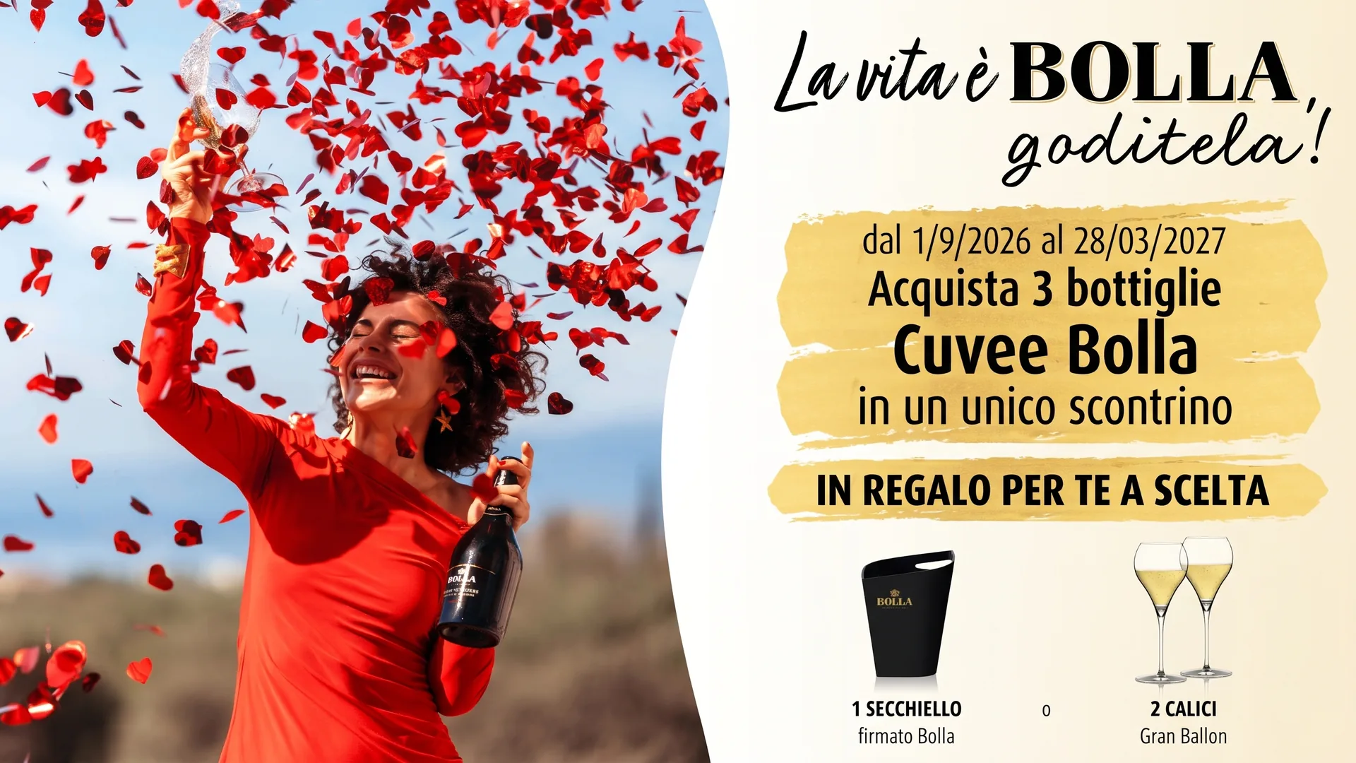 Premio certo Bolla “La vita è Bolla”: secchiello o 2 calici in regalo con 3 bottiglie di spumante