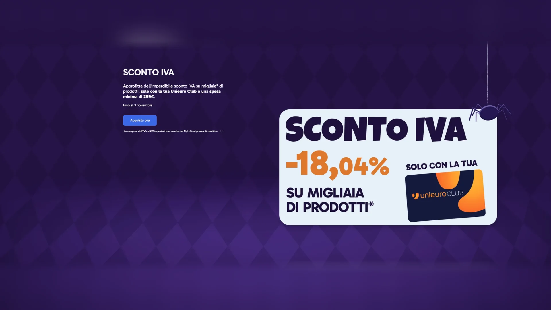 No IVA Unieuro 2026: sconto del 18,04% con Unieuro Club fino al 3 novembre
